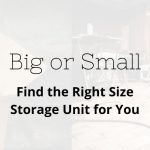 Choosing A Small Storage Unit